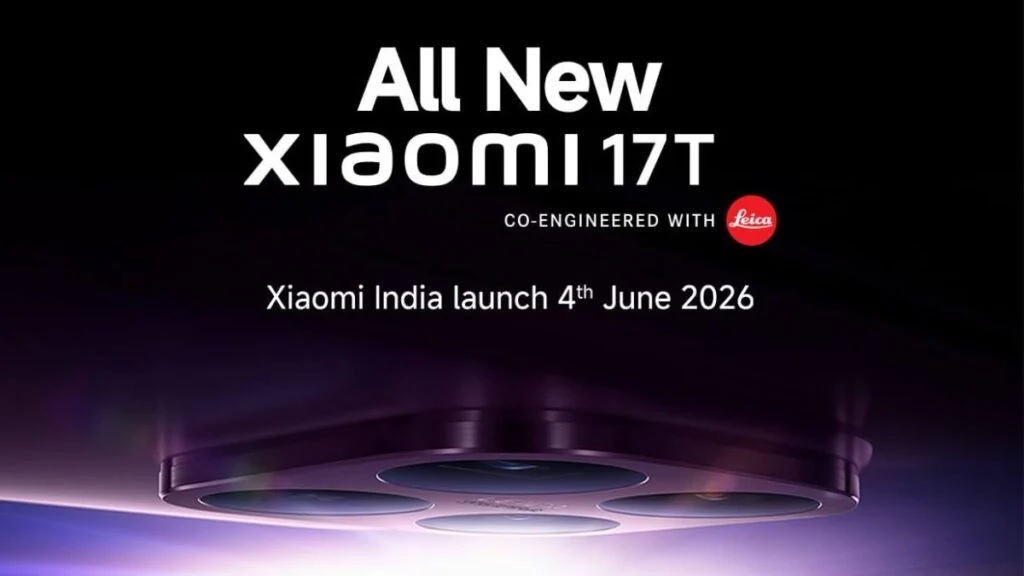 Xiaomi 17T впервые выйдет в Индии 4 июня с камерой Leica